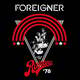 Foreigner - Live At The Rainbow '78 (2 LP)